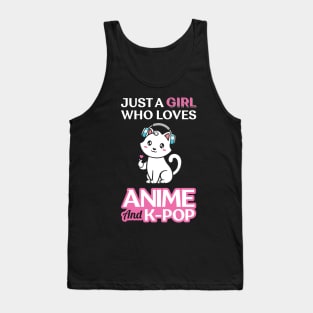 JUST A GIRL WHO LOVES ANIME AND K POP Tank Top